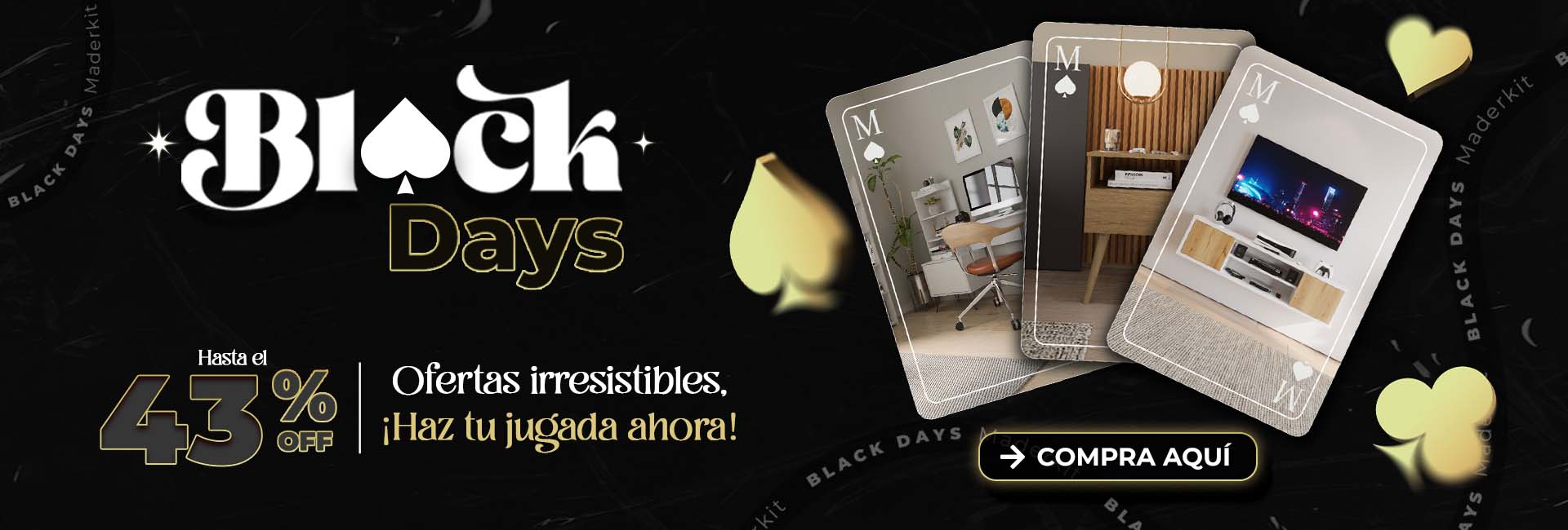 Hasta 43% DCTO en Black Days Maderkit
